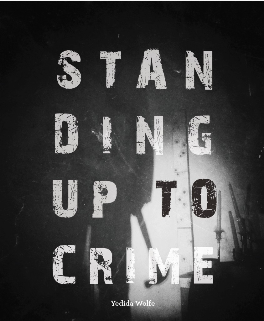 Standing up to Crime