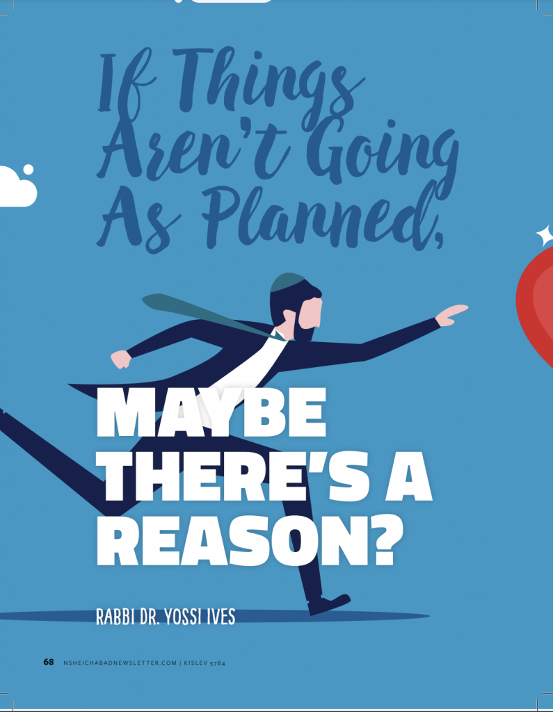 If Things Aren't Going As Planned, Maybe There's A Reason?
