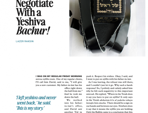 Not Easy to Negotiate With a Yeshiva Bachur!
